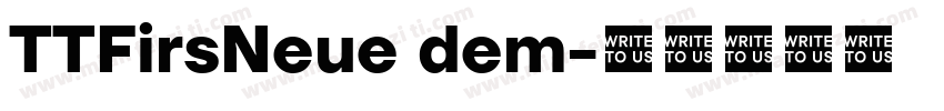TTFirsNeue dem字体转换
